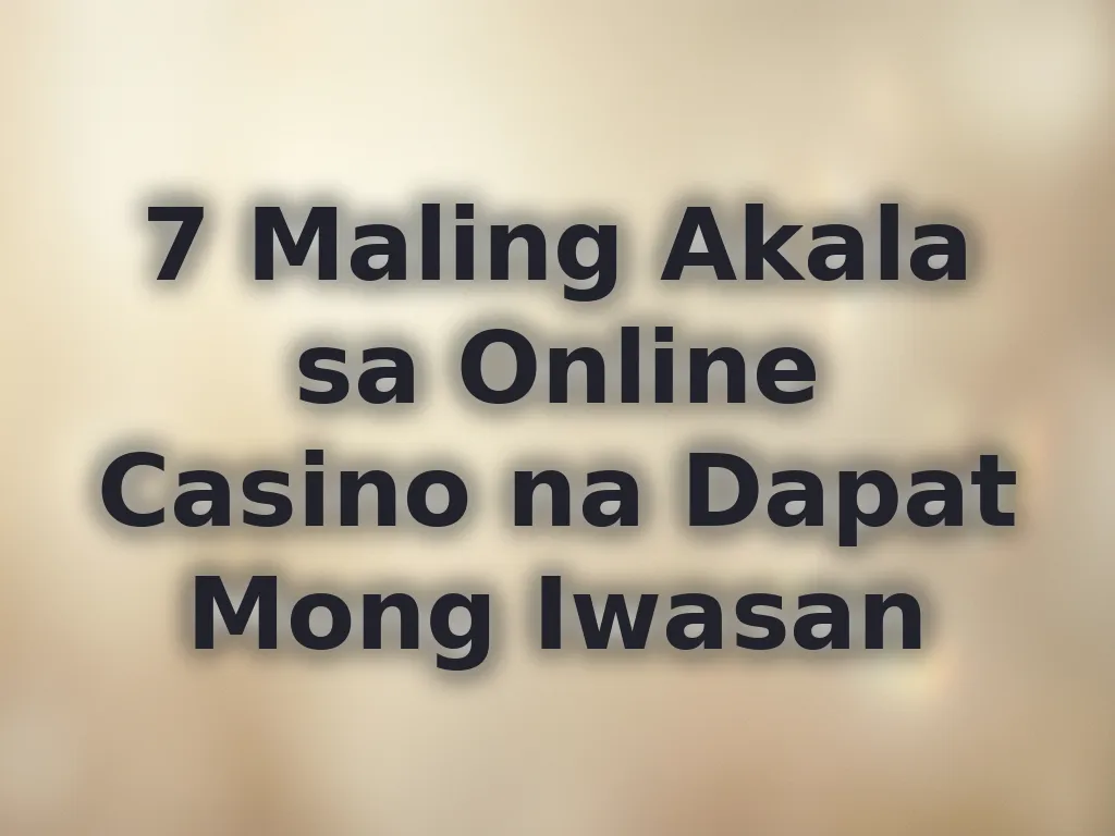Mga maling akala sa online casino